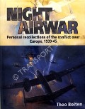 Book cover of Night Airwar - Personal recollections of the conflict over Europe, 1939-45 by BOITEN, Theo 